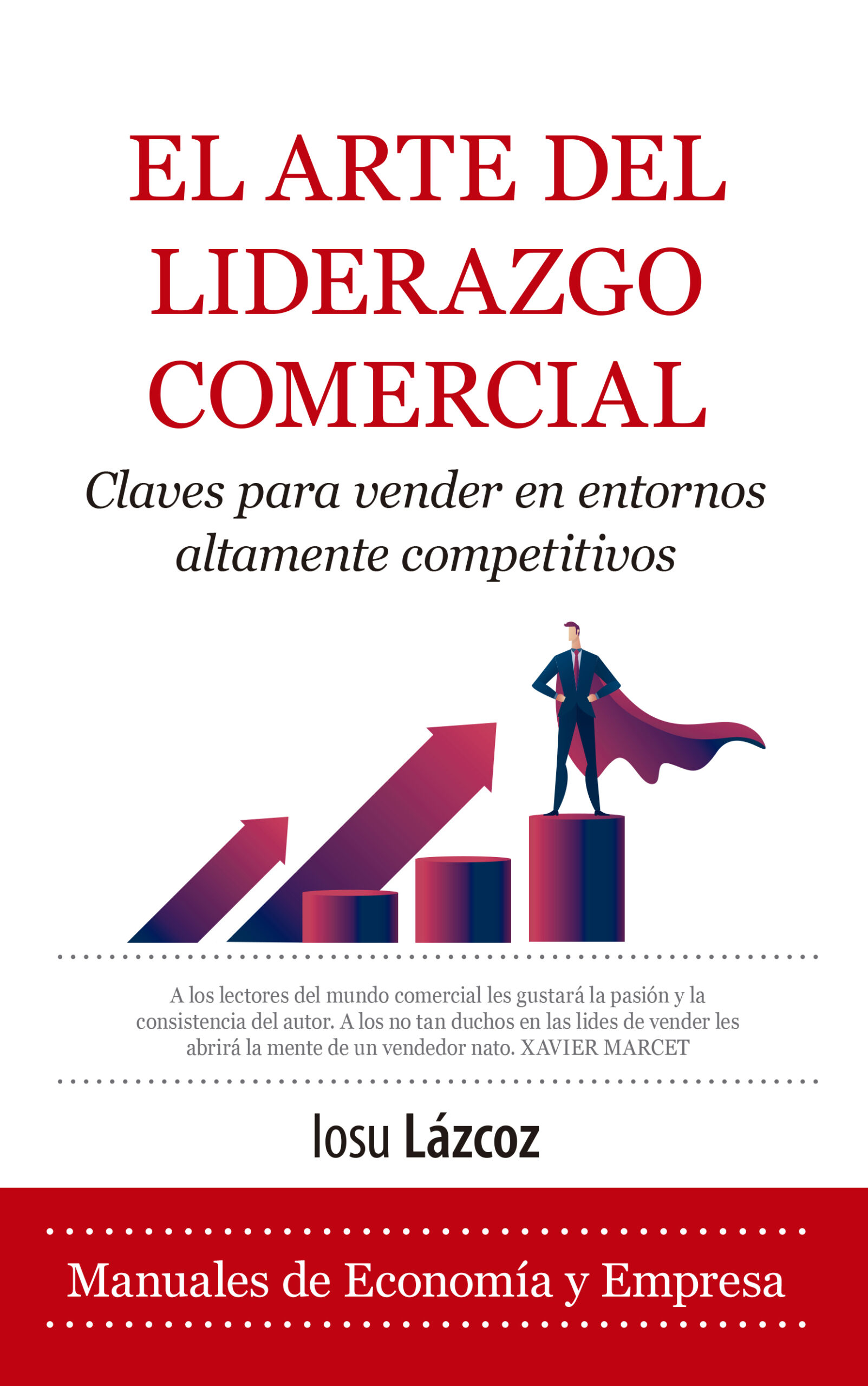 libro de ventas: El Arte del Liderazgo Comercial