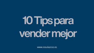 cómo vender más y mejor en 2026 consejos de ventas